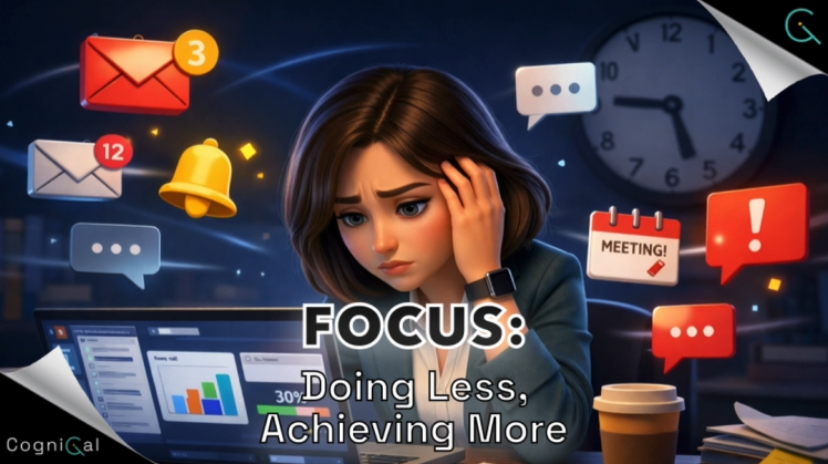Focus: Doing Less, Achieving More